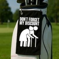 Don't Forget My Senior Citizen Discount Golf Towel thumb 2