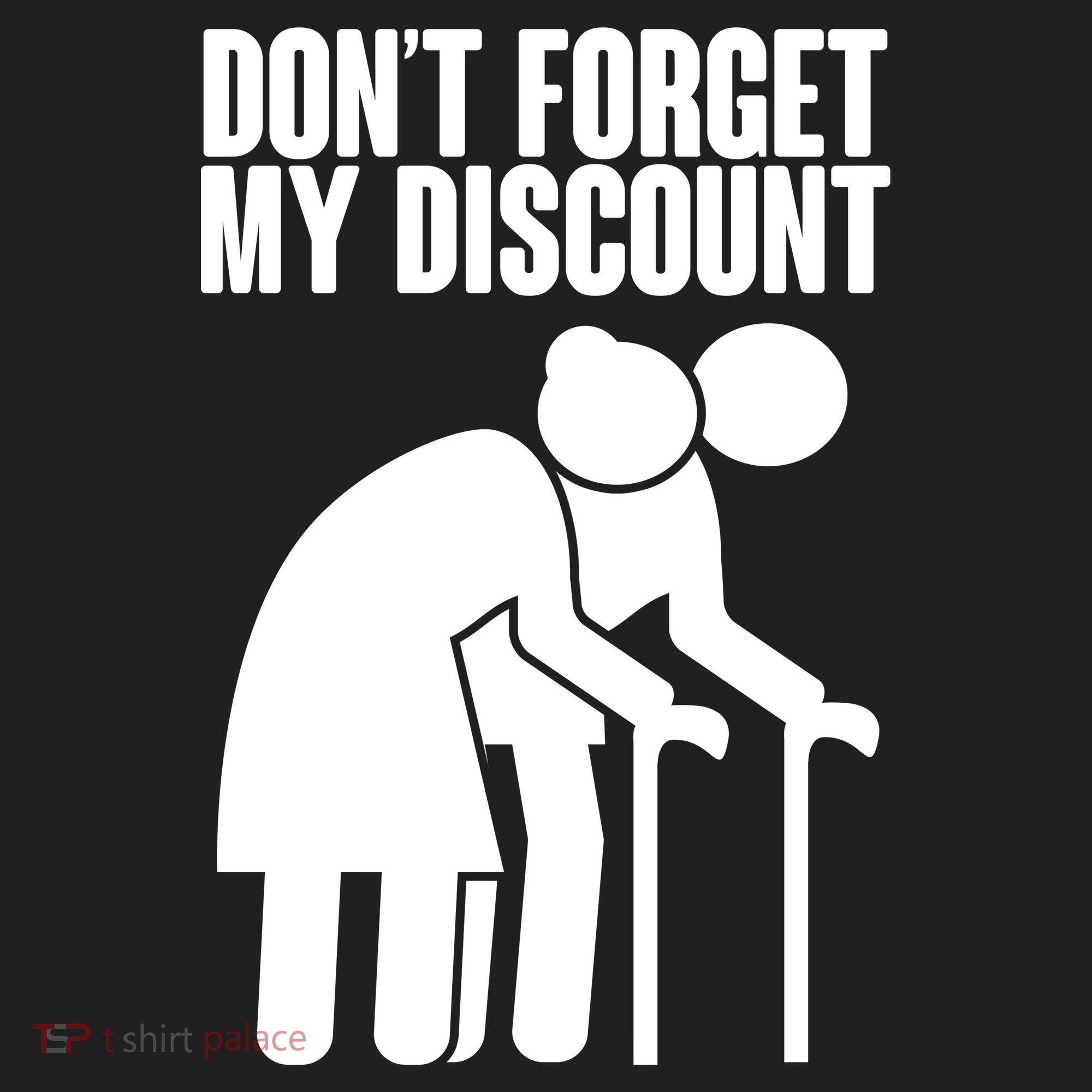 Don't Forget My Senior Citizen Discount Golf Towel