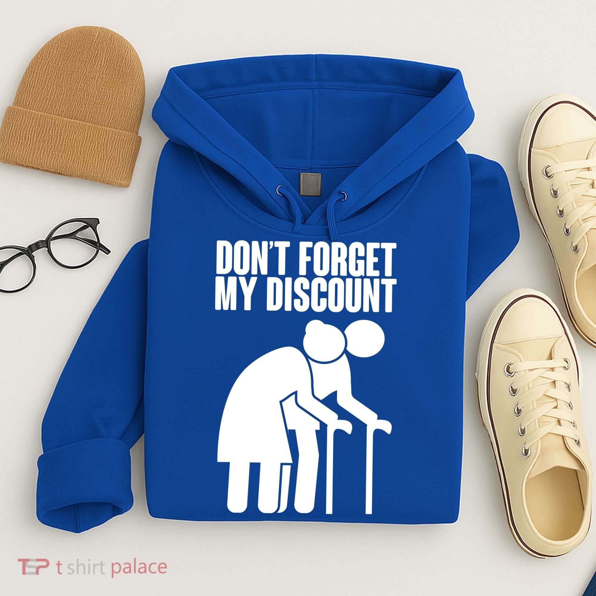 Don't Forget My Senior Citizen Discount Hoodie