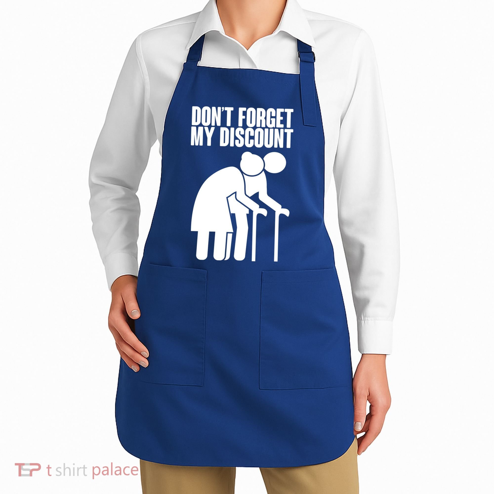 Don't Forget My Senior Citizen Discount Apron
