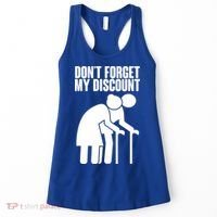Don't Forget My Senior Citizen Discount Women's Tank Top thumb 0
