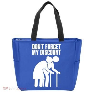 Don't Forget My Senior Citizen Discount Tote Bag