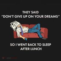 Don't Give Up On Your Dreams Funny Pajama Set thumb 2