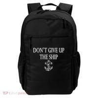 Don't Give Up The Ship Backpack thumb 0