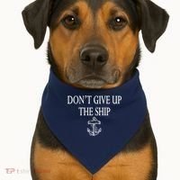 Don't Give Up The Ship USA-Made Doggie Bandana thumb 1