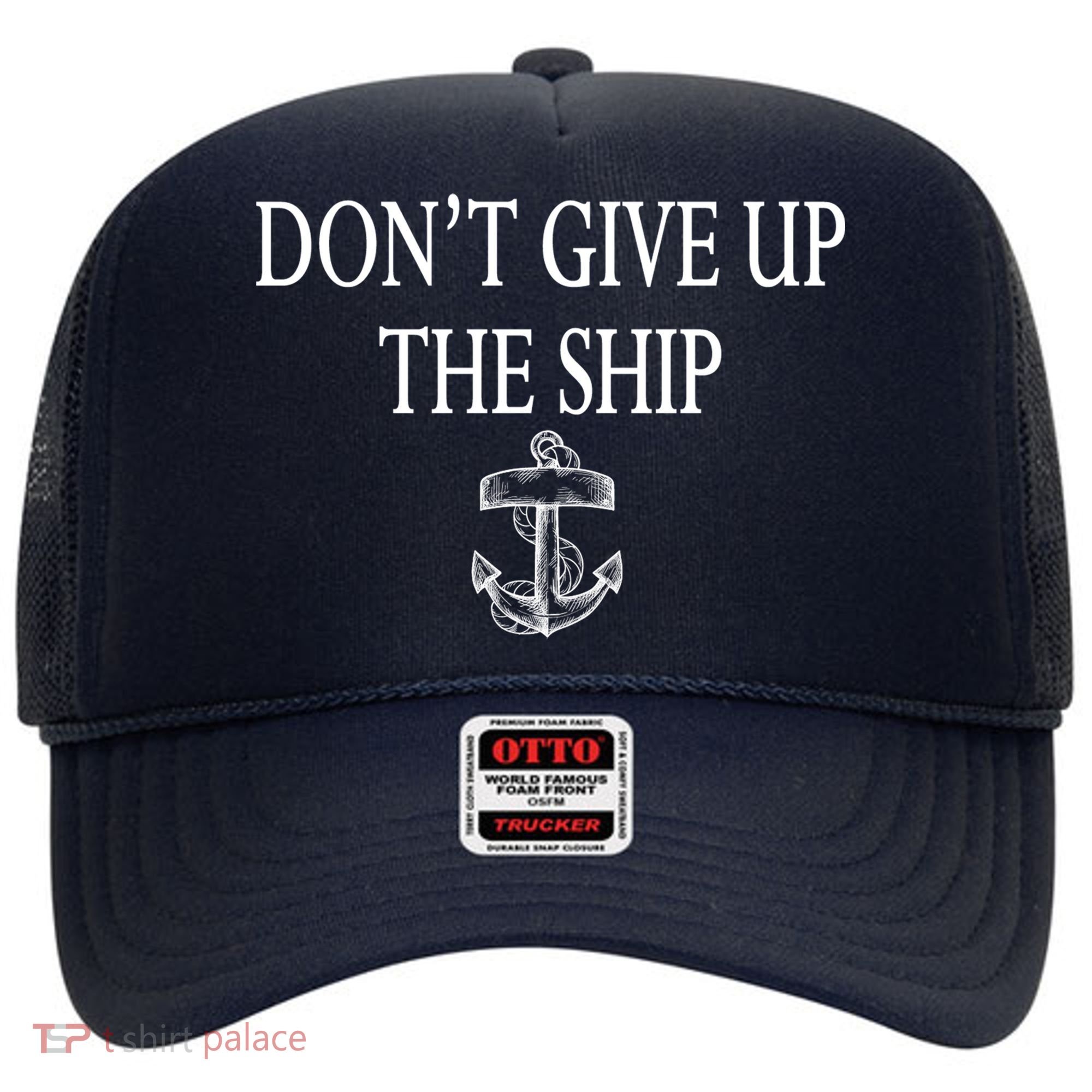 Don't Give Up The Ship Hat