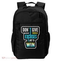 Don't Give Yourself Excuses Not To Win Backpack thumb 0