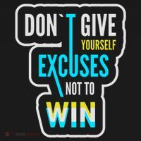 Don't Give Yourself Excuses Not To Win Toddler T-Shirt thumb 4