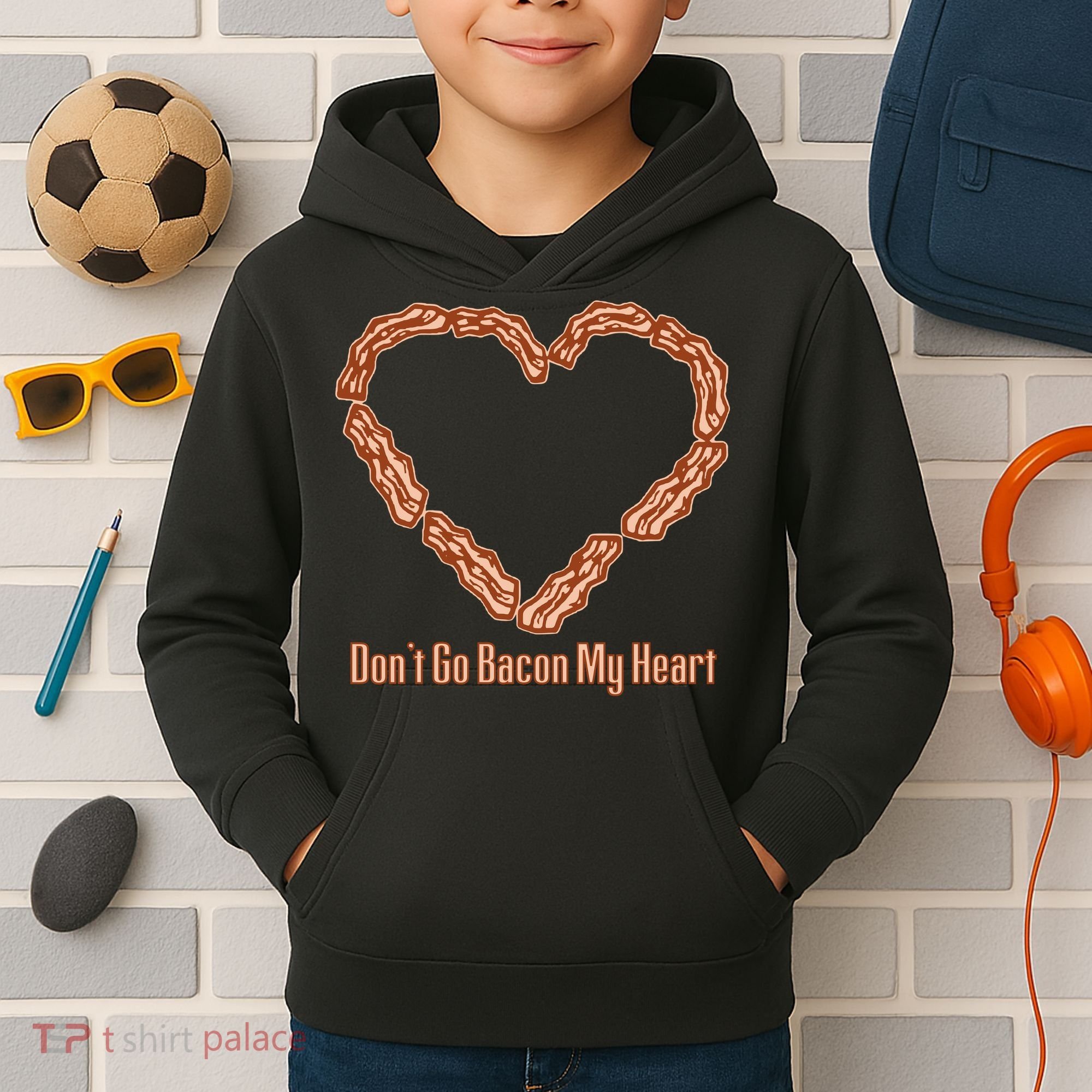 Don't Go Bacon My Heart Kids Hoodie