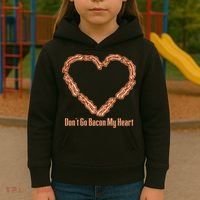 Don't Go Bacon My Heart Kids Hoodie thumb 3