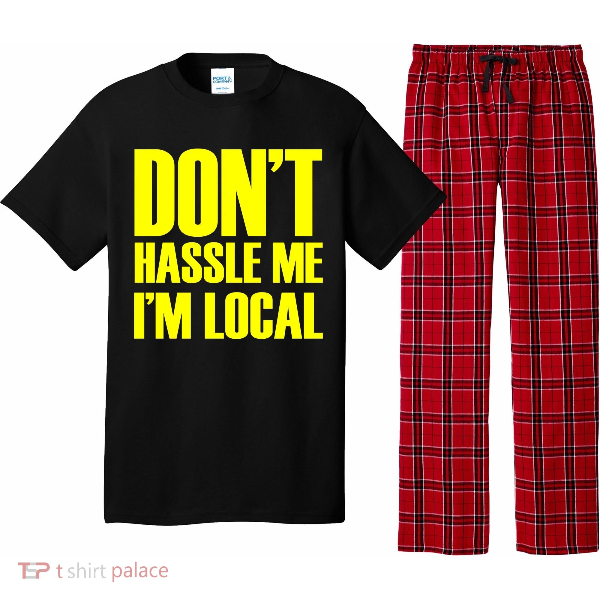 Don't Hassle Me I'm Local Funny Spring Break Beach Surfing Pajama Set
