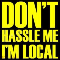 Don't Hassle Me I'm Local Funny Spring Break Beach Surfing Women's Hoodie thumb 2