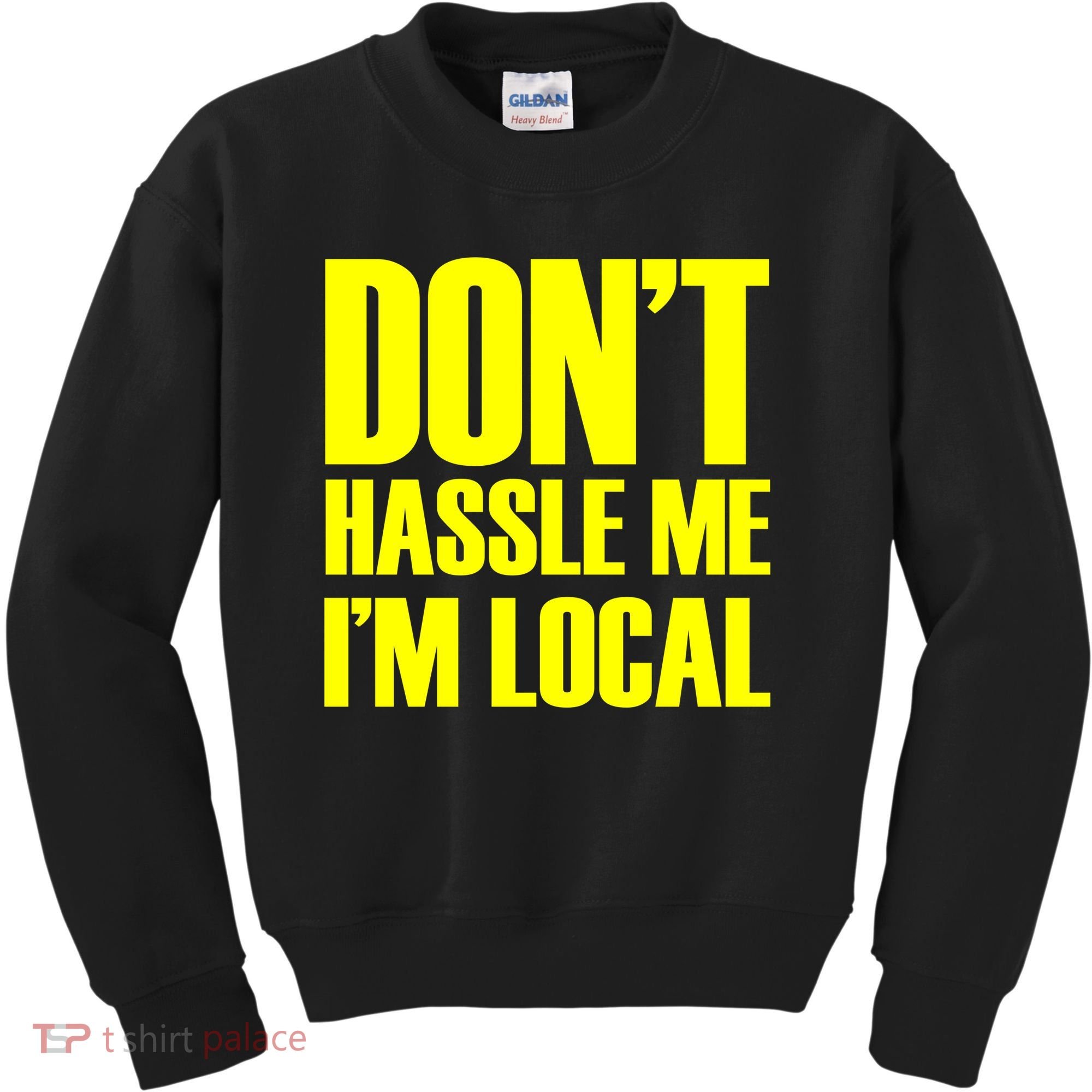 Don't Hassle Me I'm Local Funny Spring Break Beach Surfing Kids Sweatshirt
