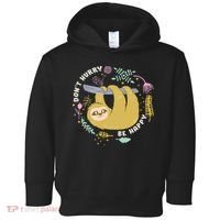 Don't Hurry Be Happy Funny Sloth Toddler Hoodie thumb 0