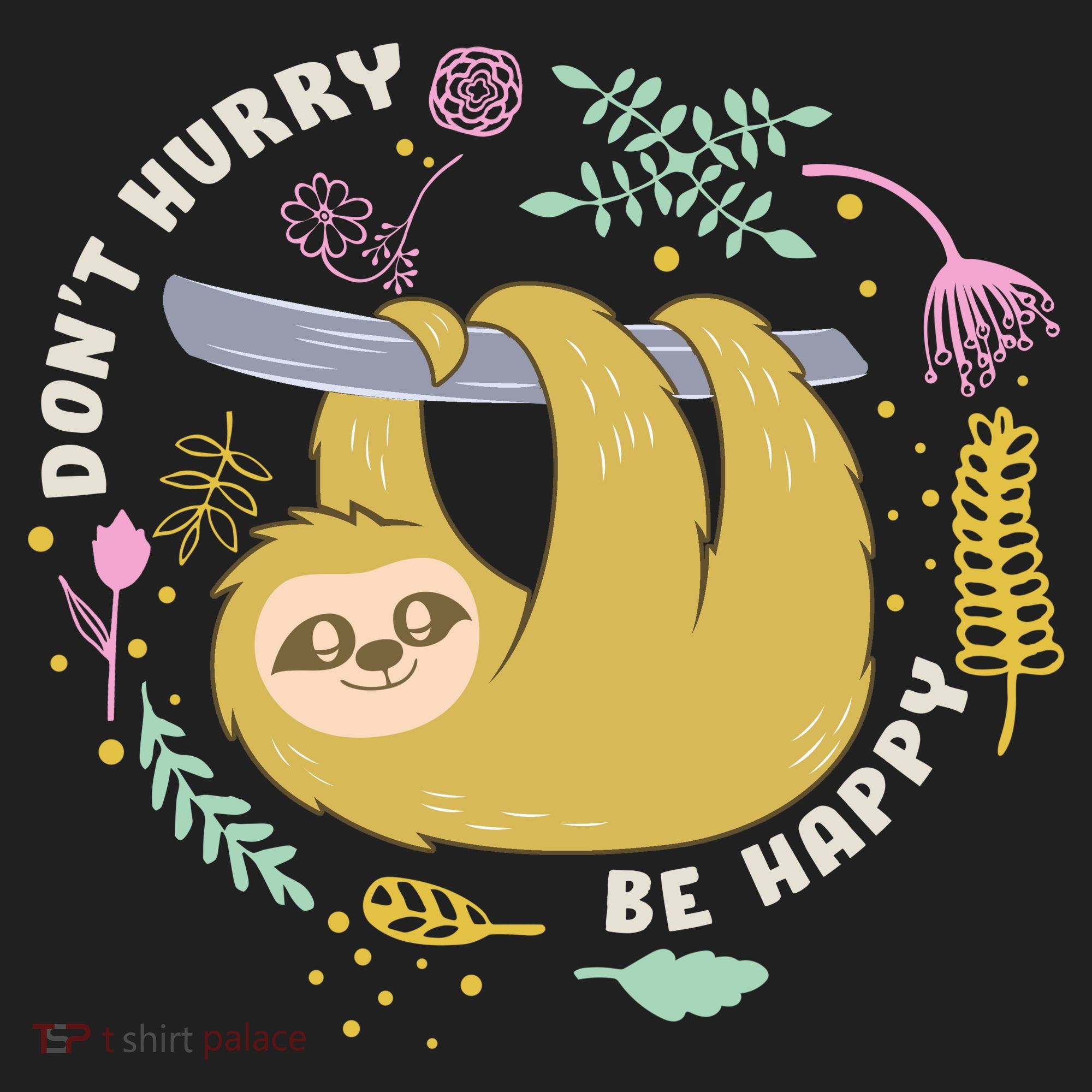 Don't Hurry Be Happy Funny Sloth Golf Towel