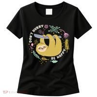 Don't Hurry Be Happy Funny Sloth Women's T-Shirt thumb 0