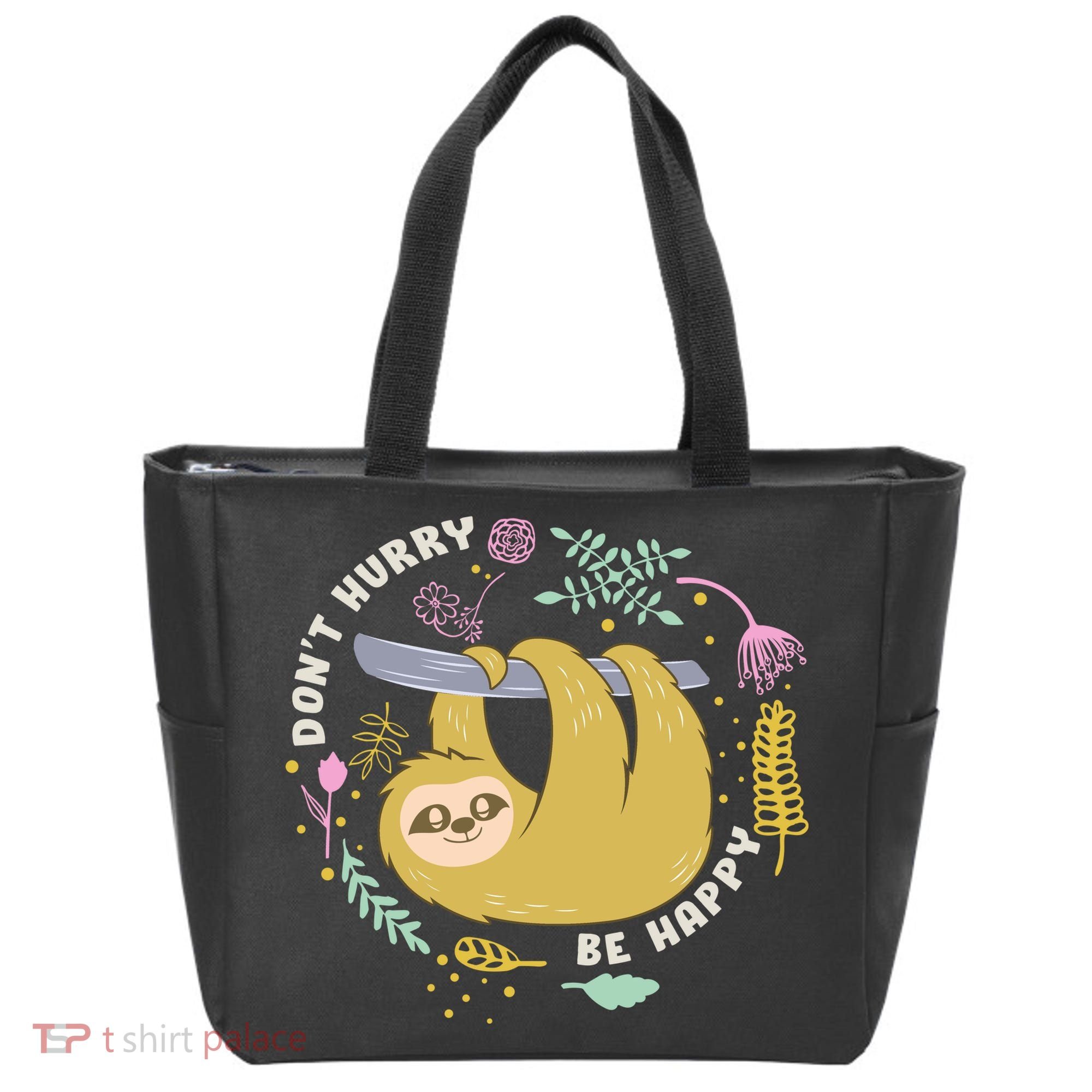 Don't Hurry Be Happy Funny Sloth Tote Bag