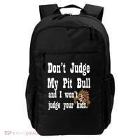 Don't Judge My Pit Bull Backpack thumb 0