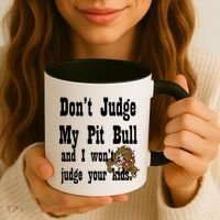 Don't Judge My Pit Bull Coffee Mug thumb 3