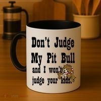 Don't Judge My Pit Bull Coffee Mug thumb 4