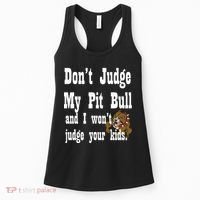 Don't Judge My Pit Bull Women's Tank Top thumb 0