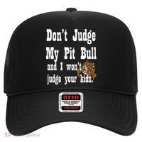 Don't Judge My Pit Bull Hat thumb 0