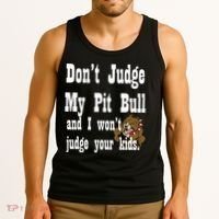 Don't Judge My Pit Bull Tank Top thumb 3