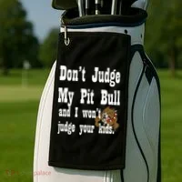 Don't Judge My Pit Bull Golf Towel thumb 2