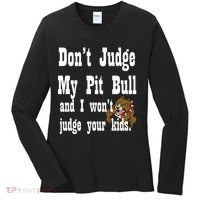 Don't Judge My Pit Bull Women's Long Sleeve Shirt thumb 0