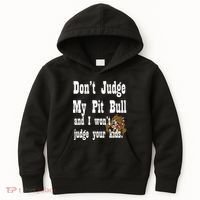 Don't Judge My Pit Bull Kids Hoodie thumb 0