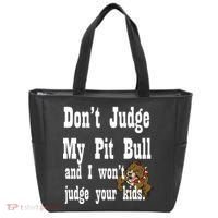 Don't Judge My Pit Bull Tote Bag thumb 0