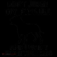 Don't Judge My Pitbull I Won't Judge Your Kids Coffee Mug thumb 5