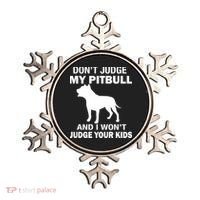 Don't Judge My Pitbull I Won't Judge Your Kids Ornament thumb 0