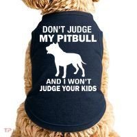 Don't Judge My Pitbull I Won't Judge Your Kids Doggie Tank thumb 0