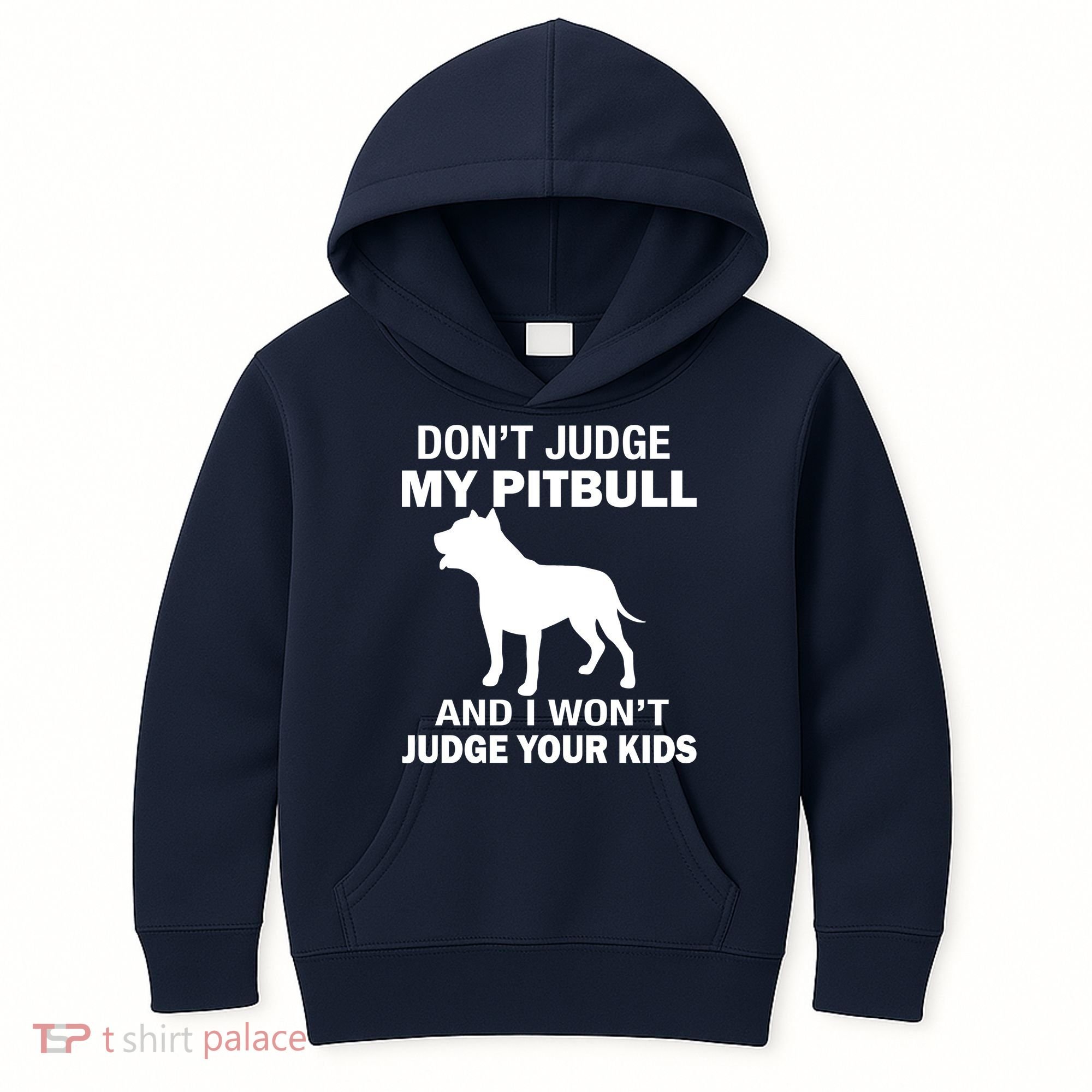 Don't Judge My Pitbull I Won't Judge Your Kids Kids Hoodie
