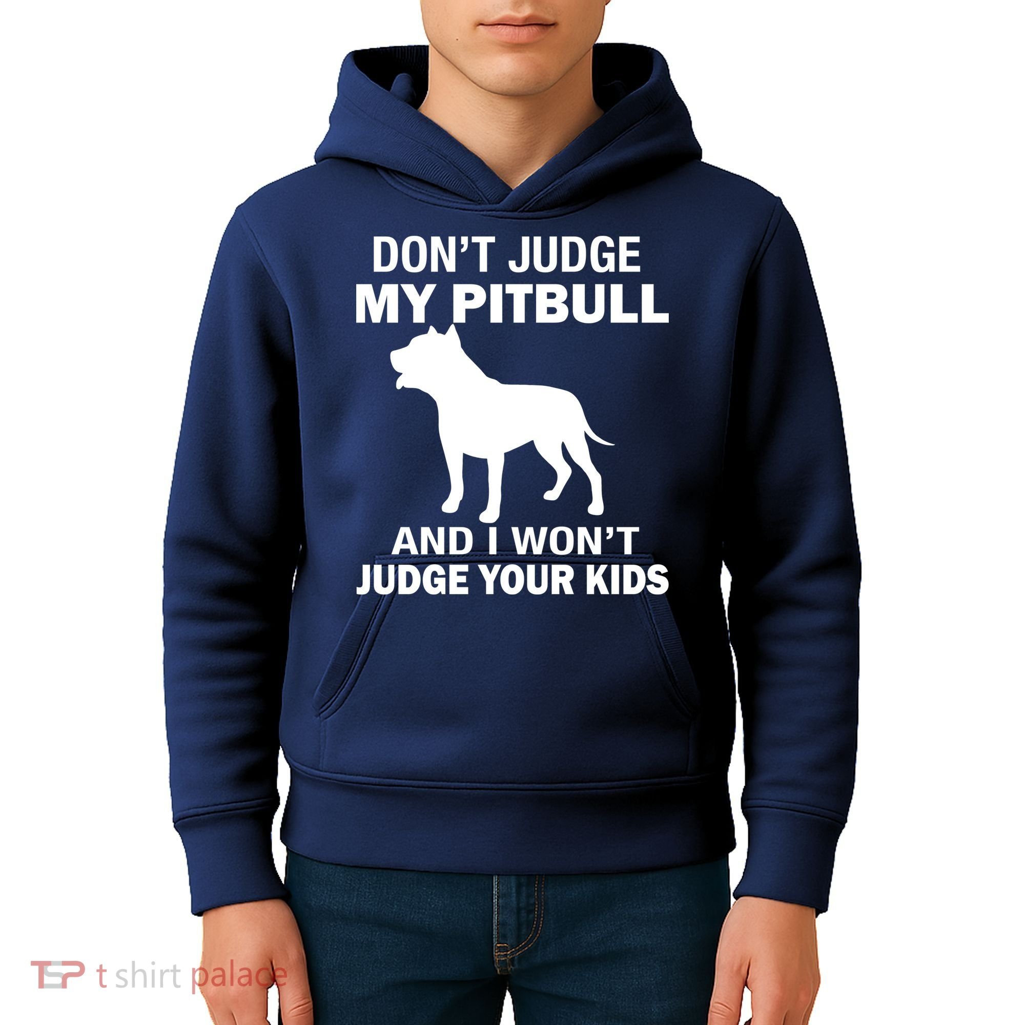 Don't Judge My Pitbull I Won't Judge Your Kids Kids Hoodie