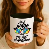 Don't Judge What You Don't Understand Autism Awareness Coffee Mug thumb 3