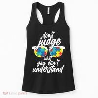 Don't Judge What You Don't Understand Autism Awareness Women's Tank Top thumb 0