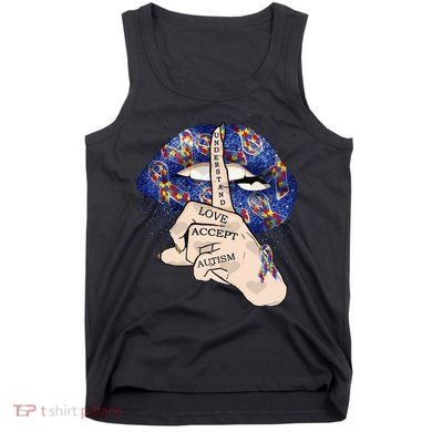 Don't Judge What You Don't Understand Autism Awareness Lip Tank Top