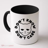 Don't Know Don't Care Funny Cat Coffee Mug thumb 0