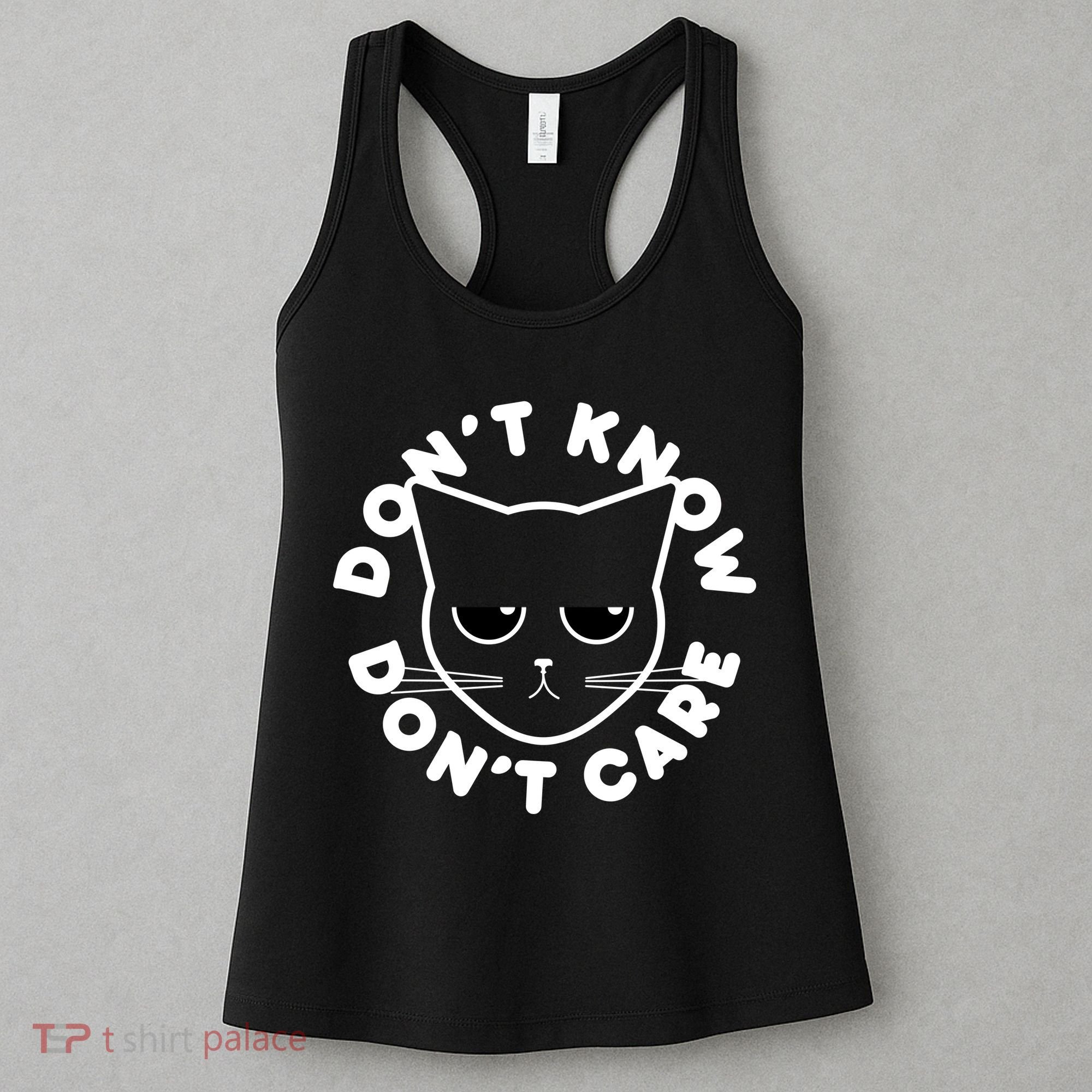 Don't Know Don't Care Funny Cat Women's Tank Top
