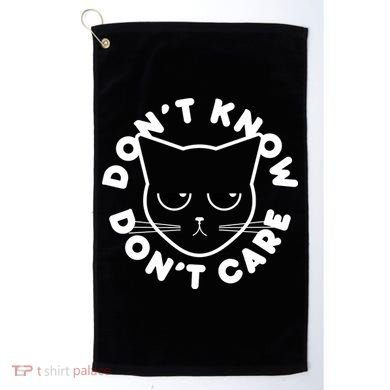 Don't Know Don't Care Funny Cat Golf Towel