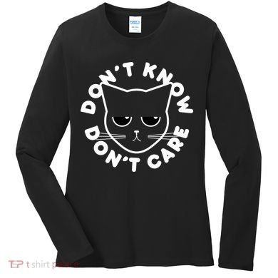 Don't Know Don't Care Funny Cat Women's Long Sleeve Shirt