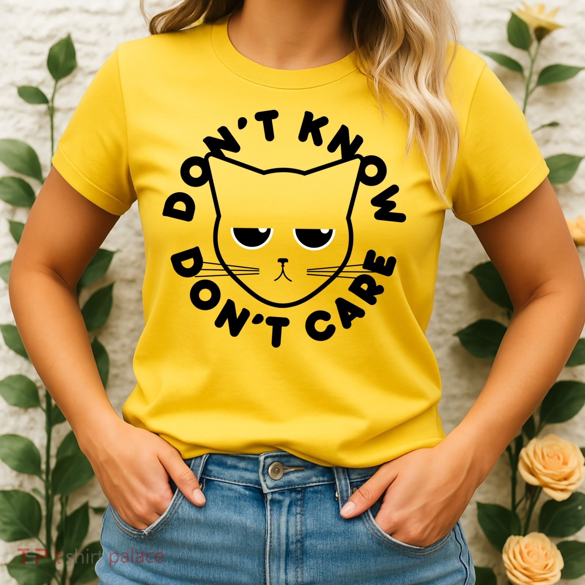 Don't Know Don't Care Funny Cat Women's T-Shirt