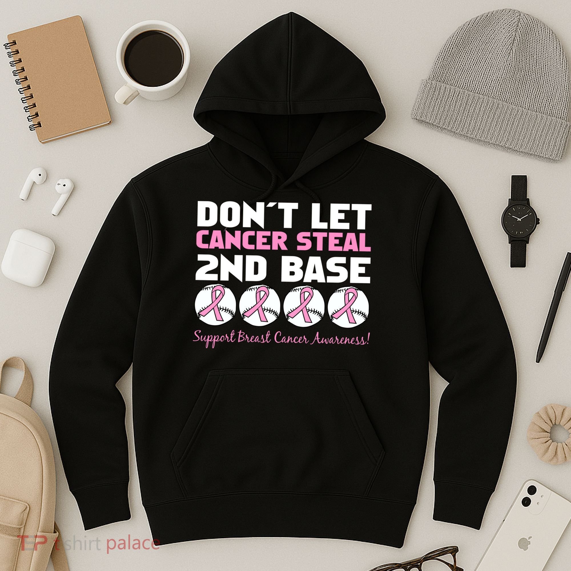Don't Let Breast Cancer Steal Second 2nd Base Hoodie