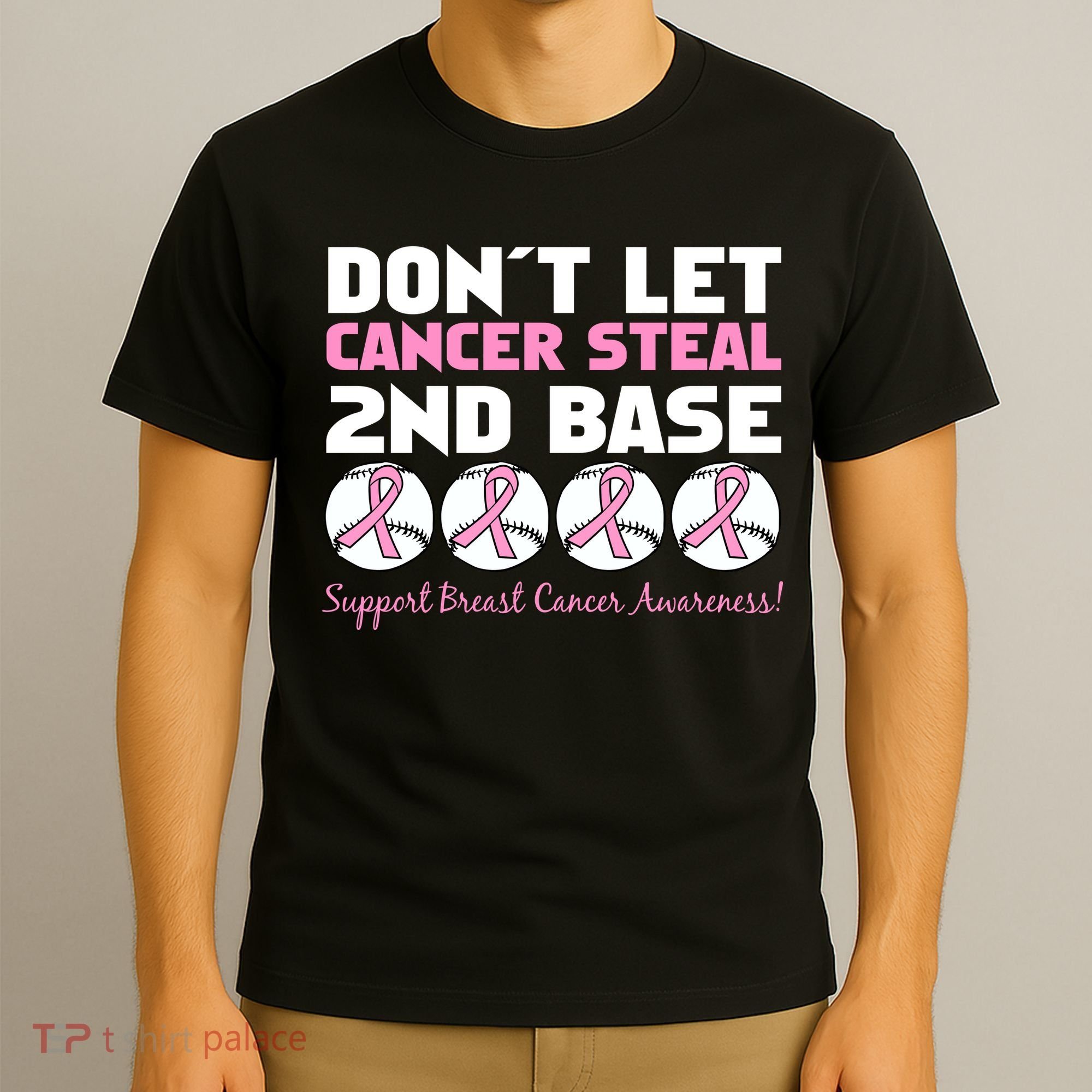 Don't Let Breast Cancer Steal Second 2nd Base T-Shirt