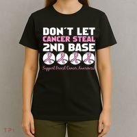 Don't Let Breast Cancer Steal Second 2nd Base T-Shirt thumb 4