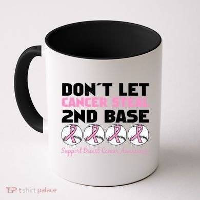 Don't Let Breast Cancer Steal Second 2nd Base Coffee Mug