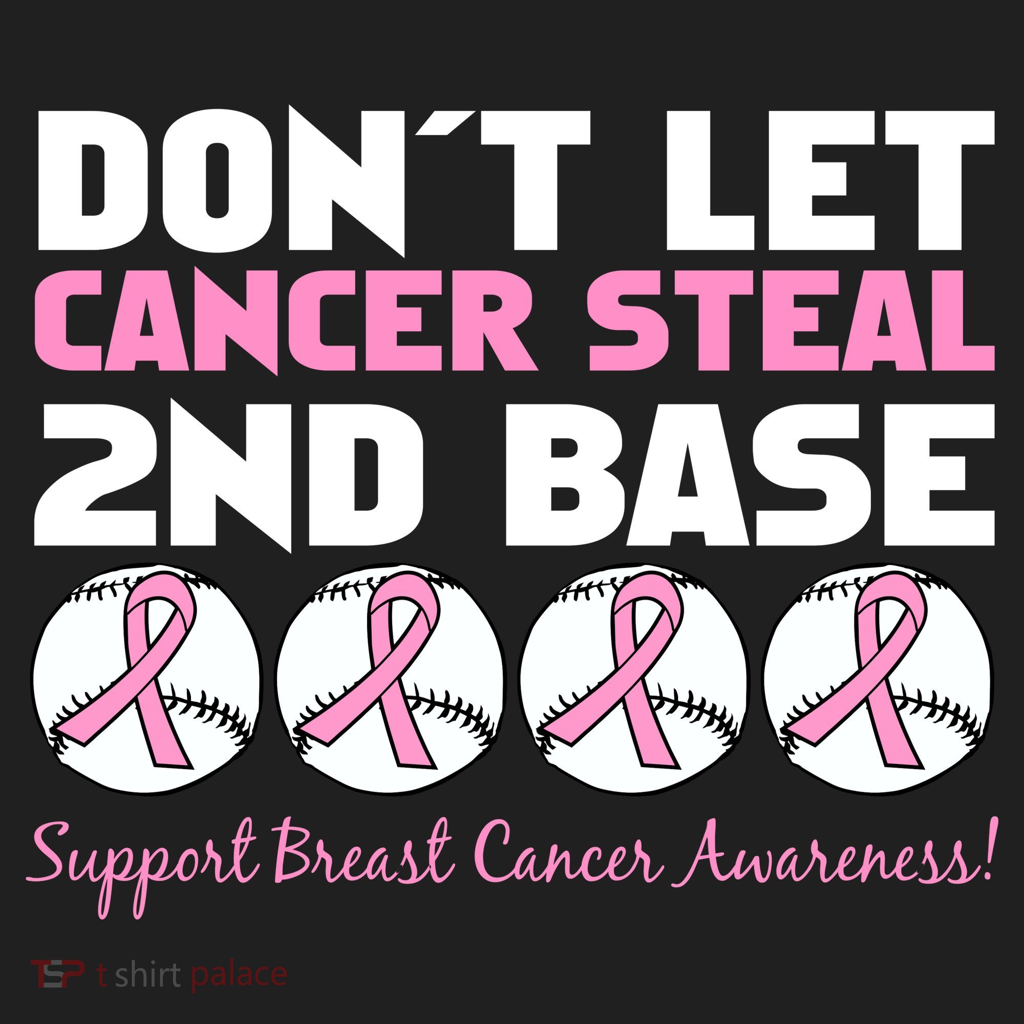 Don't Let Breast Cancer Steal Second 2nd Base Tumbler