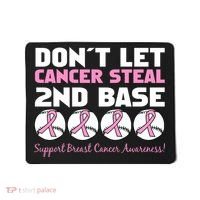 Don't Let Breast Cancer Steal Second 2nd Base Mousepad thumb 0